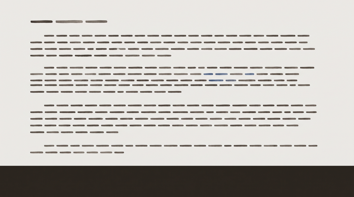 A typed letter or document, apparently ordinary, its body text rendered in abstract dash marks — and in one paragraph, two small marks that are slightly different. Present in the document fro